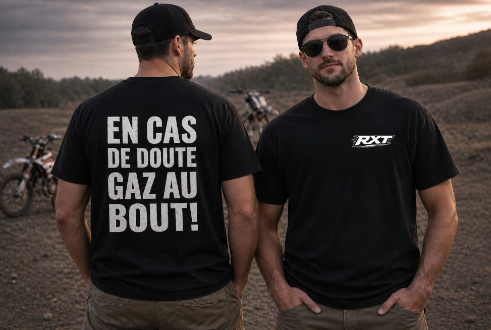 T-Shirt RXT En Cas De Doute Gaz Au Bout!